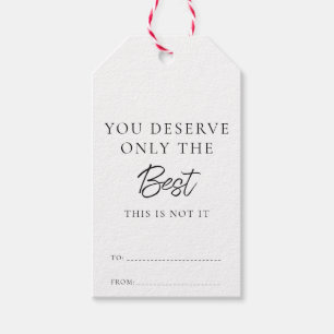 Only The Best Funny Christmas Gift Tags