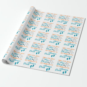 Only The Best Fur Dads Get Promoted To Human Dads  Wrapping Paper