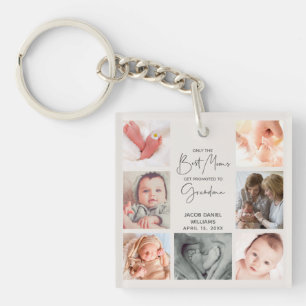 Only the Best Moms Get Promoted to Grandma 8 Photo Key Ring