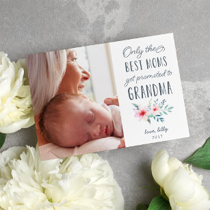 Only the Best Moms Get Promoted to Grandma Photo Invitation
