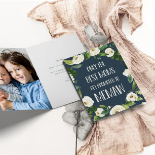 Only the Best Moms Get Promoted to Memaw Card