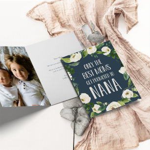 Only the Best Moms Get Promoted to Nana Card