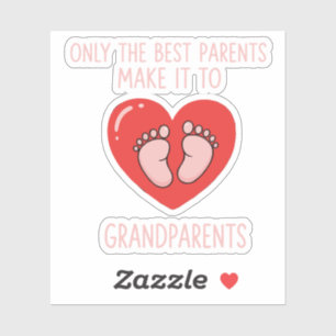 Only The Best Parents Make It To Grandparents