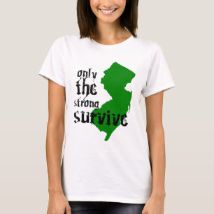 Only The Strong Survive T-Shirt