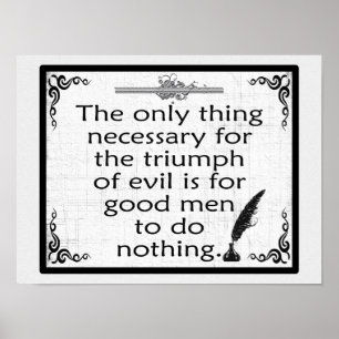Only thing necessary for triumph of evil poster
