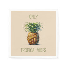 "Only Tropical Vibes" Pineapple