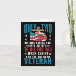 Only Two Defining Forces Jesus Christ Veteran Chri Card