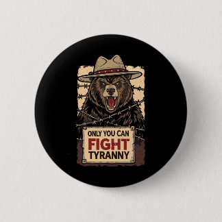 Only You Can Fight Tyranny - Defend The Constituti 6 Cm Round Badge