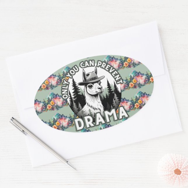 Only You Can Prevent Drama Lama Forest Oval Sticker (Envelope)