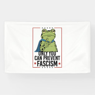 Only you Can Prevent Facism Democratic USA Patriot Banner