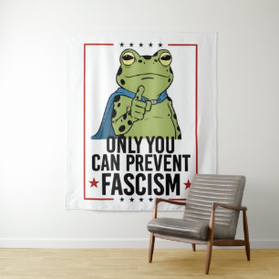 Only you Can Prevent Facism Democratic USA Patriot Tapestry