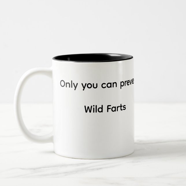 Only you can prevent Wild Farts Two-Tone Coffee Mug (Left)
