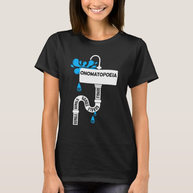 Onomatopoeia creative writing or poetry T-Shirt (Front)
