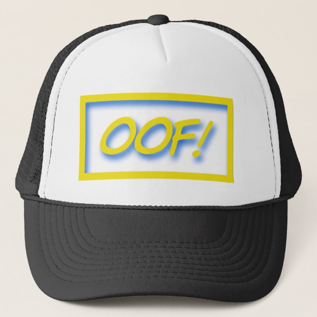 oof! Gamer saying quote Trucker Hat (Front)