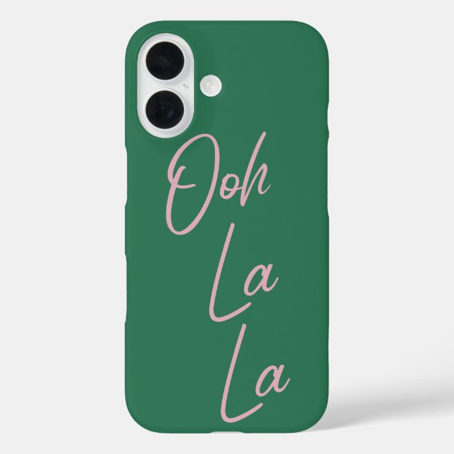 Ooh La La Funny French Quote Pink and Green Case-Mate iPhone Case (Back)