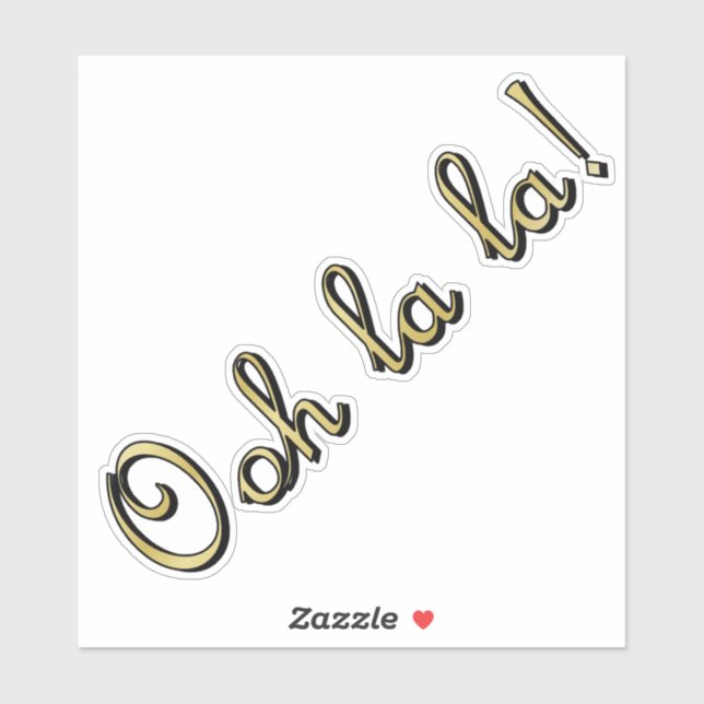 Ooh La La! Gold Sticker (Sheet)