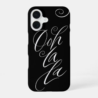 Ooh La La - Sensuous Lettering Sexy Black iPhone 16 Case