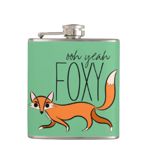 Ooh Yeah Foxy Cute Fox Slogan Hip Flask