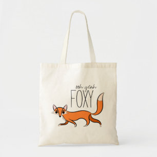 Ooh Yeah Foxy Cute Fox Slogan Tote Bag