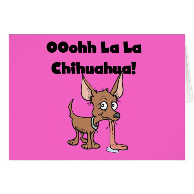 Oohhh La La Chihuahua T-shirts and Gifts (Front Horizontal)