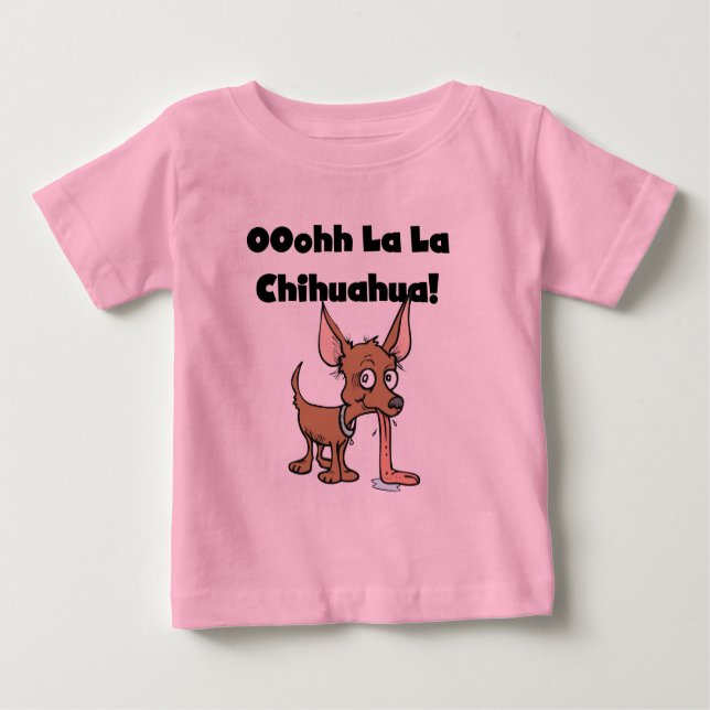 Oohhh La La Chihuahua T-shirts and Gifts (Front)