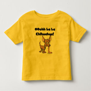 Oohhh La La Chihuahua T-shirts and Gifts