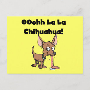 Oohhh La La Chihuahua T-shirts and Gifts Postcard
