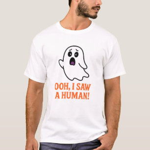 Oooh, I Saw a Human! – Funny Vintage Ghost Hallowe T-Shirt