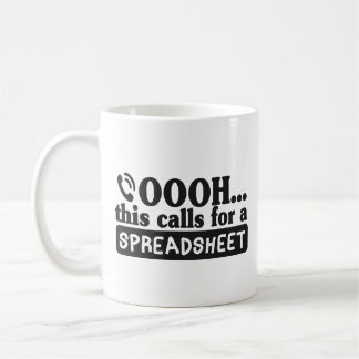 OOOH...This Calls For Spreadsheet, Cool Accountant Coffee Mug