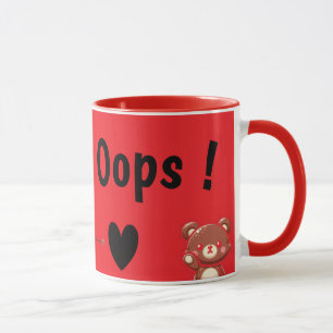Oops! Cute Teddy Bear Mug – Funny Love Bear Design