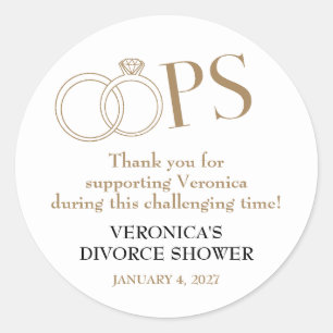 OOPS! Divorce Shower Party Classic Round Sticker