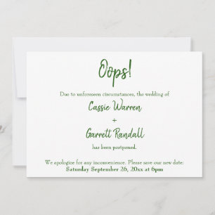 Oops! Green & White Postponed Wedding Announcement