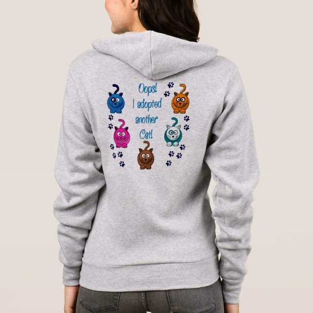 Oops!  I Adopted Another Cat!  Fleece Hoodie (Back)