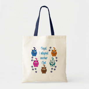 Oops! I Adopted Another Cat! Tote Bag