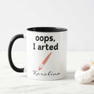 Oops, I Arted Mug