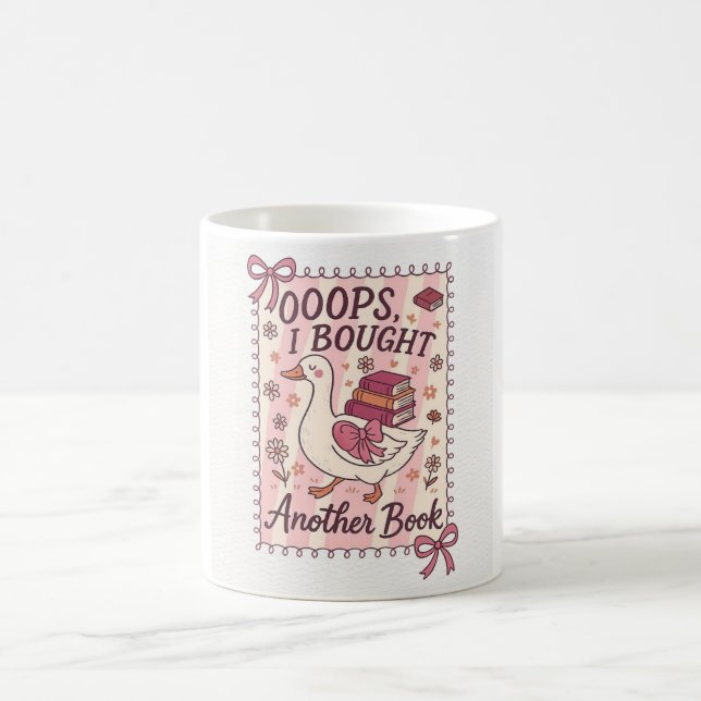 Oops I Bought Another Book Mug – Funny Book Lover  (Center)