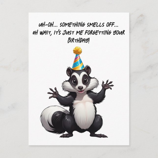 Oops! I Forgot Your Birthday—It Stinks! Postcard (Front)