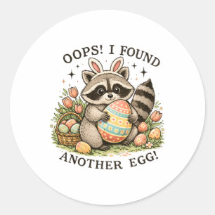 Oops I Found Another Egg Sket Easter Day Racoon  Classic Round Sticker