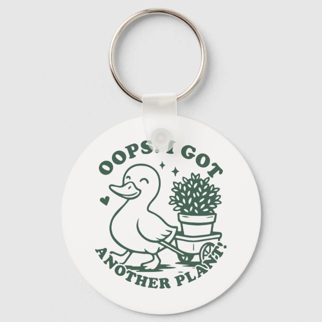 Oops! I got another plant! funny duck Key Ring (Front)
