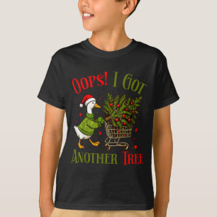 Oops I Got Another Tree Funny Christmas Goose Retr T-Shirt