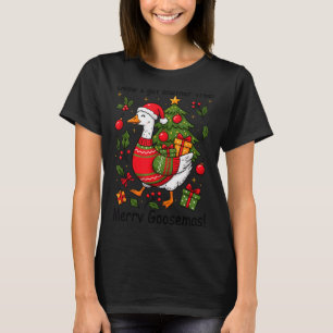 Oops I Got Another Tree Merry Goosemas Silly Goose T-Shirt