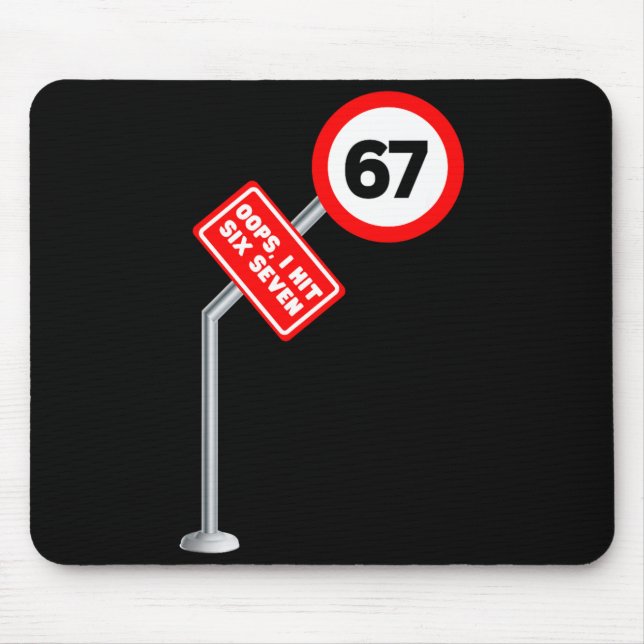 Oops I Hit Six Seven 6 7 Meme Funny Brainrot Inter Mouse Pad (Front)