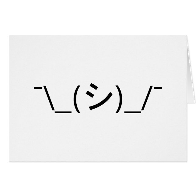 Oops Shrug Emoticon ¯\_(シ)_/¯ Japanese Kaomoji (Front Horizontal)