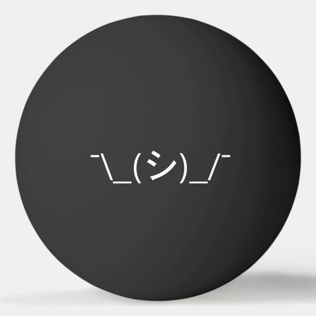 Oops Shrug Emoticon ¯\_(シ)_/¯ Japanese Kaomoji Pin Ping Pong Ball (Front)
