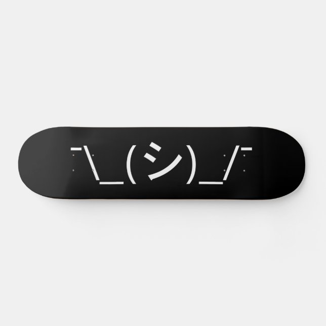 Oops Shrug Emoticon ¯\_(シ)_/¯ Japanese Kaomoji Skateboard (Horz)