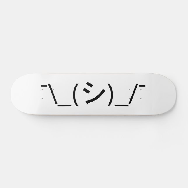 Oops Shrug Emoticon ¯\_(シ)_/¯ Japanese Kaomoji Skateboard (Horz)