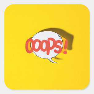 Oops! Square Sticker