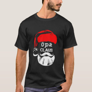 Opa Claus New Christmas Santa Claus Long Sleeve T-Shirt