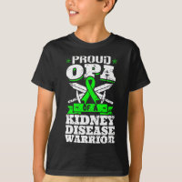 Opa Of A Kidney Disease Warrior Awareness Grandpa 