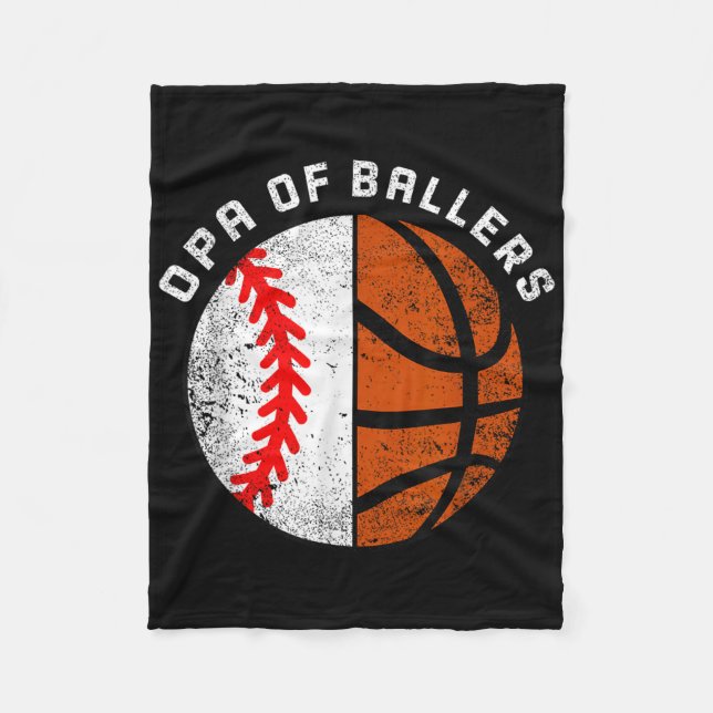 Opa Of Ballers Funny Baseball Basketball Grandpa  Fleece Blanket (Front)